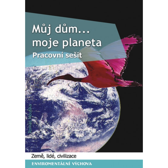 Můj dům, moje planeta