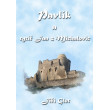 Pavlík a rytíř Jan z Michalovic