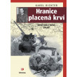 Hranice placená krví