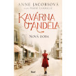 Kavárna U Anděla: Nová doba