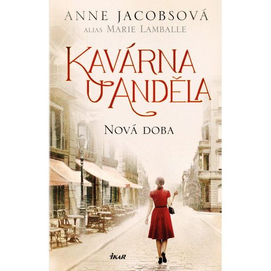 Kavárna U Anděla: Nová doba