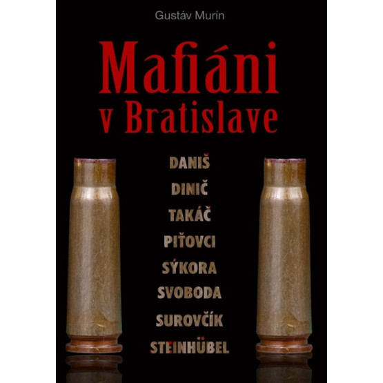 Mafiáni v&nbsp;Bratislave