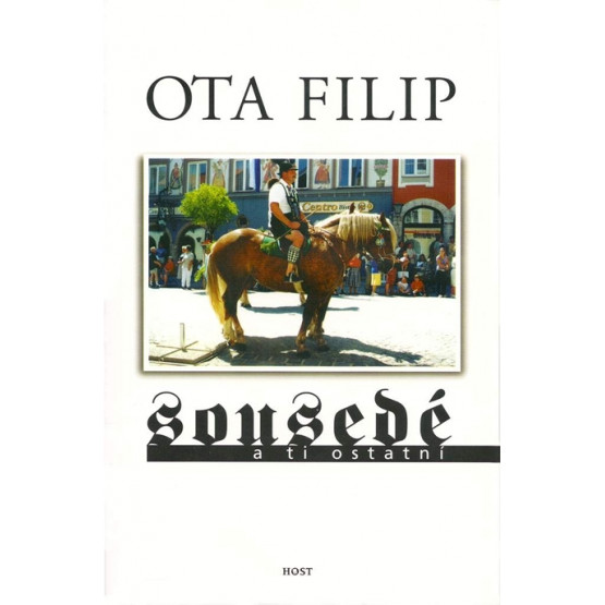 Sousedé a ti ostatní