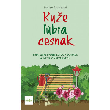 Ruže ľúbia cesnak