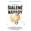 Šialené nápady