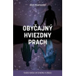 Obyčajný hviezdny prach