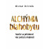 Alchýmia blahobytu