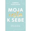 Moja cesta k sebe