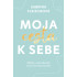 Moja cesta k sebe