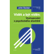 Vidět a být viděn
