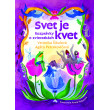 Svet je kvet