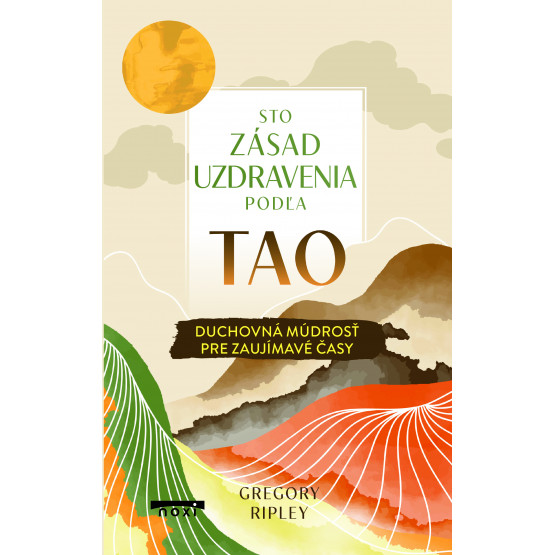 Sto zásad uzdravenia podľa Tao