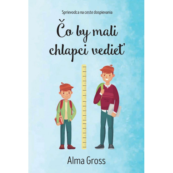 Čo by mali chlapci vedieť