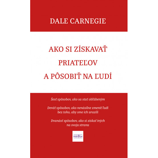 Ako si získavať priateľov a pôsobiť na ľudí