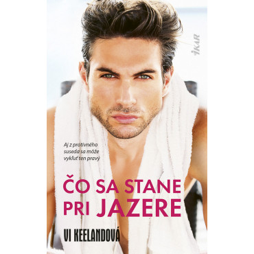 Čo sa stane pri jazere