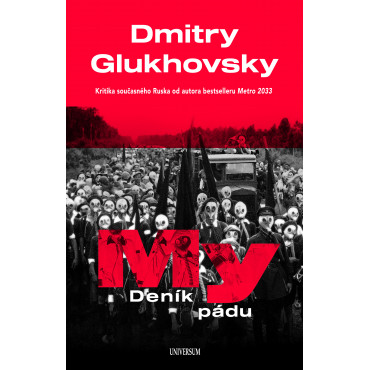My – Deník pádu