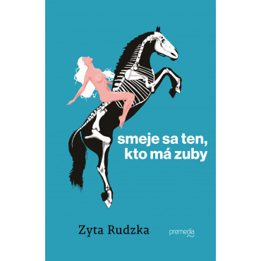 Smeje sa ten, kto má zuby