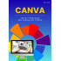 Canva - textový průvodce pro začínající tvůrce