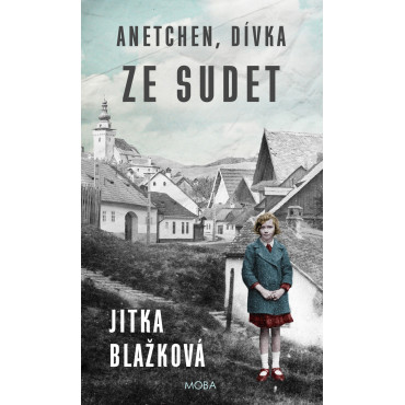 Anetchen, dívka ze Sudet
