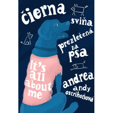 Čierna sviňa prezlečená za psa