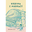 Hrdina z nádraží