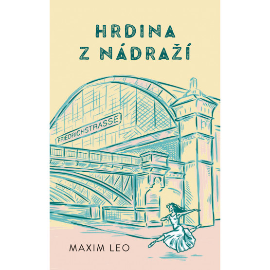 Hrdina z nádraží