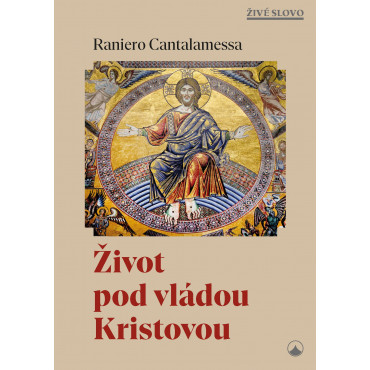 Život pod vládou Kristovou