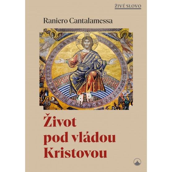 Život pod vládou Kristovou