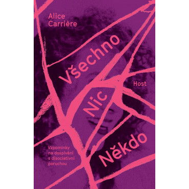 Všechno/Nic/Někdo