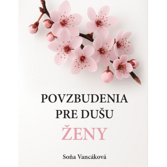 Povzbudenia pre dušu ženy