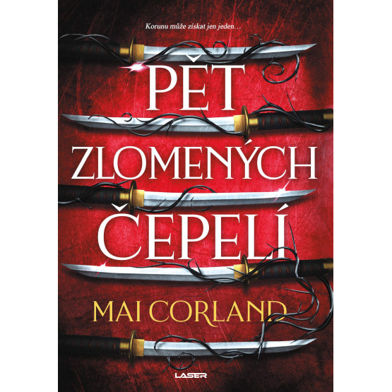Pět zlomených čepelí - kniha první