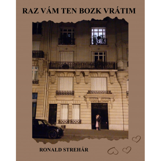 Raz Vám ten bozk vrátim