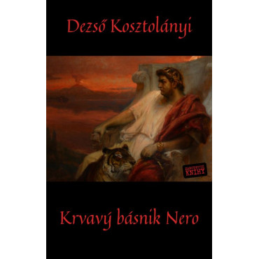 Krvavý básnik Nero