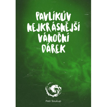 Pavlíkův nejkrásnější vánoční dárek