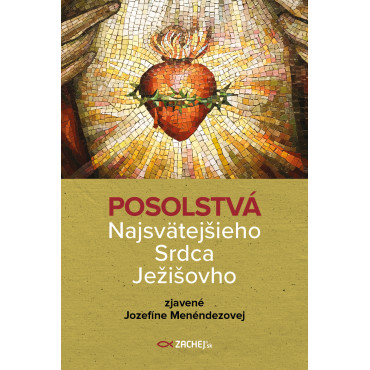 Posolstvá Najsvätejšieho Srdca Ježišovho