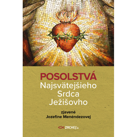 Posolstvá Najsvätejšieho Srdca Ježišovho