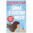Sama v cudzom meste