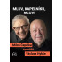 Mluv, kapelníku, mluv! - Miloň Čepelka zpovídá Václava Hybše