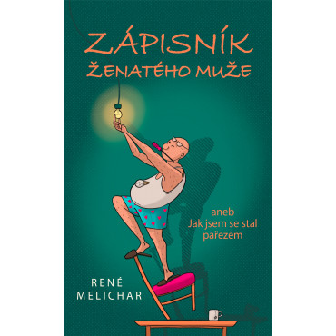 Zápisník ženatého muže aneb Jak jsem se stal pařezem