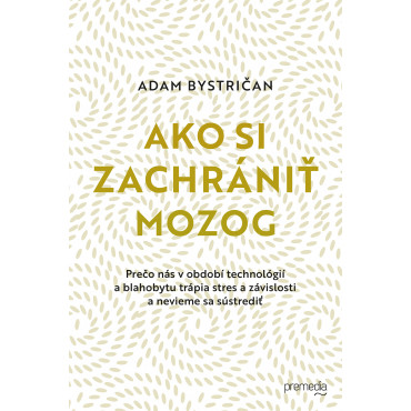 Ako si zachrániť mozog