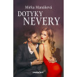 Dotyky nevery