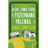 Algot, Anna Stina a požehnaná pálenka