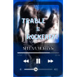 Trable s rockerem