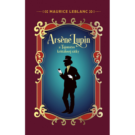 Arsene Lupin a Tajomstvo krištáľovej zátky