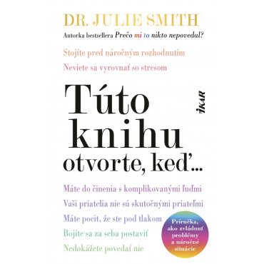 Túto knihu otvorte, keď...