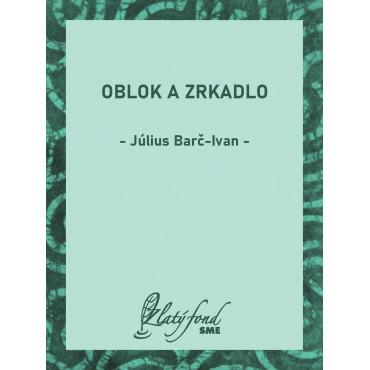 Oblok a zrkadlo