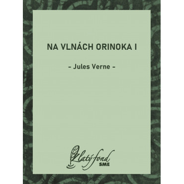 Na vlnách Orinoka I