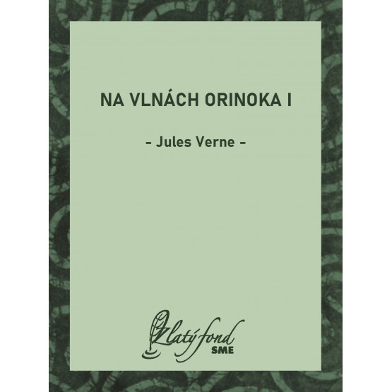 Na vlnách Orinoka I