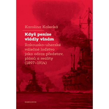 Když peníze vládly vlnám