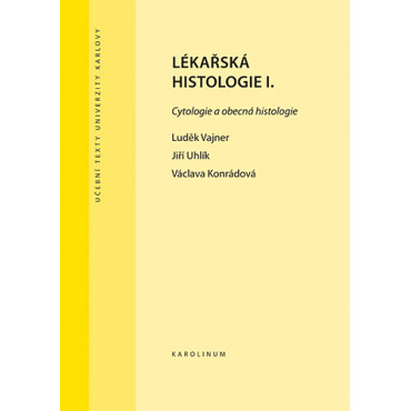Lékařská histologie I.